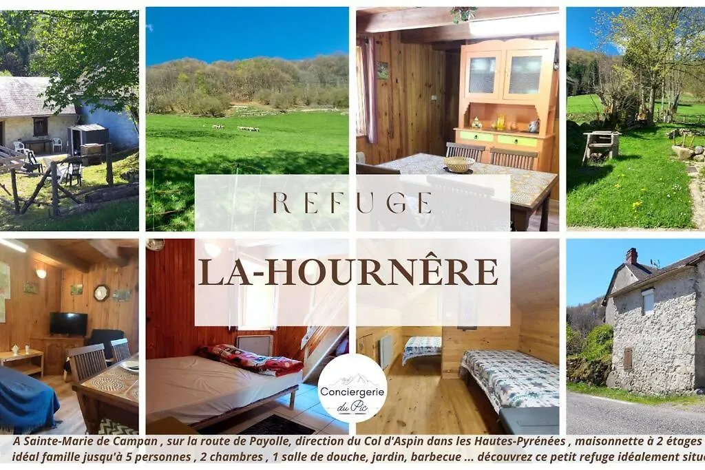 Refuge La-Hournere Campan Villa
